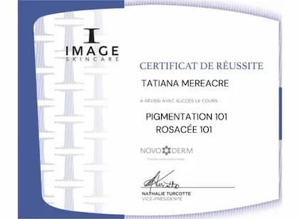 Certificat de réussite, Pigmentation et Rosacee